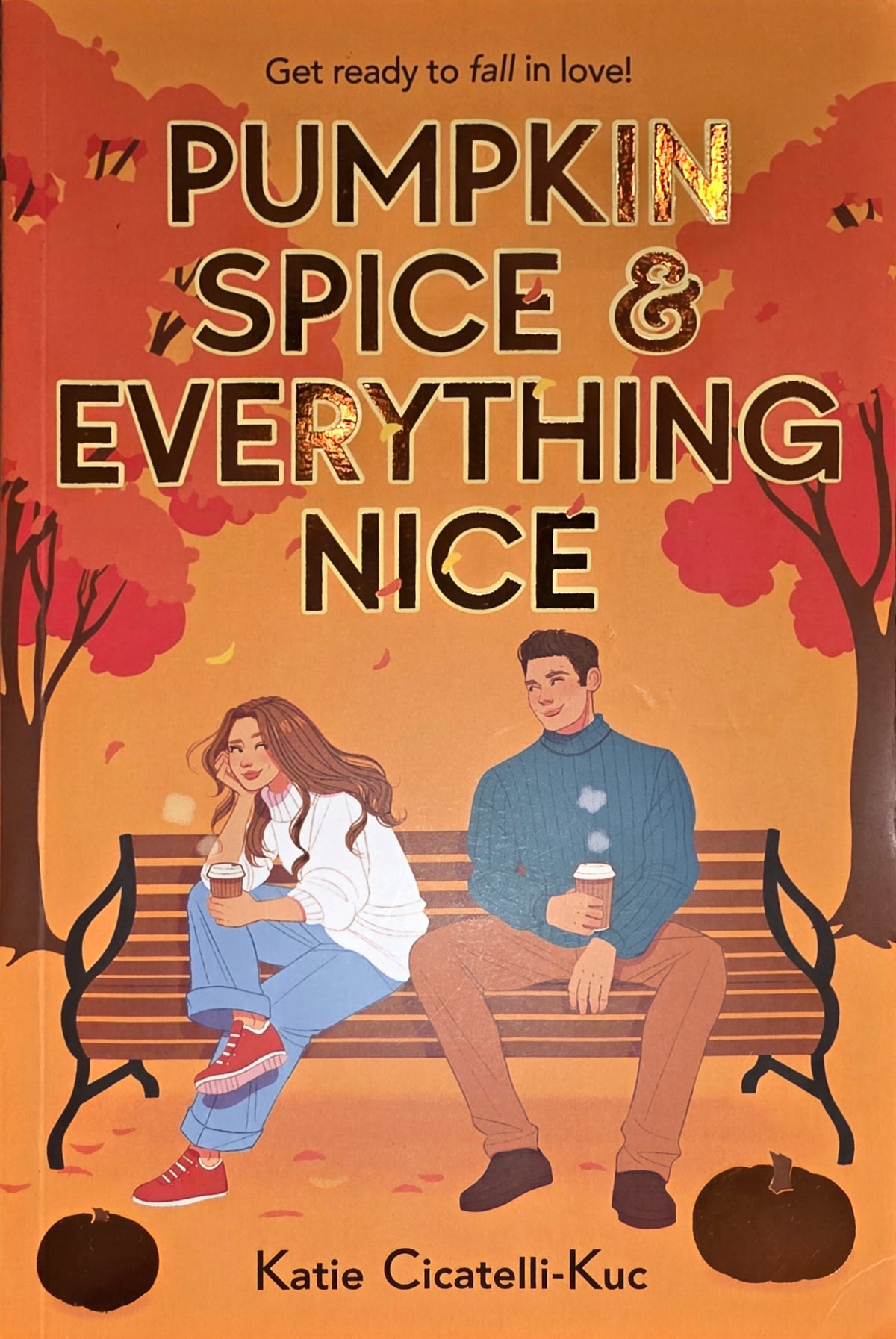 Pumpkin Spice and Everything Nice
