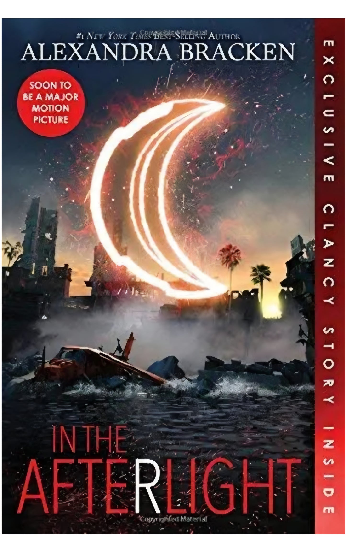 In the Afterlight by Alexandra Bracken (The Darkest Minds #3) Paperback with Exclusive Clancy Story
