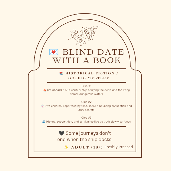 💌 Blind Date with a Book - 📚 Historical Fiction / Gothic Mystery