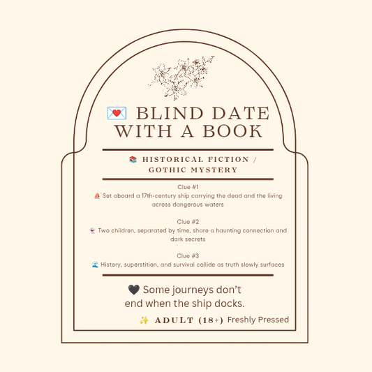 💌 Blind Date with a Book - 📚 Historical Fiction / Gothic Mystery